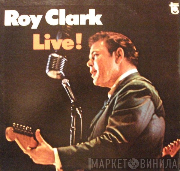 Roy Clark  - Live!