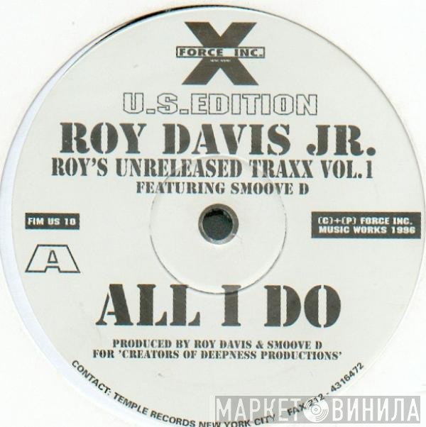 Roy Davis Jr., Smoove D  - Roy's Unreleased Traxx Vol. 1