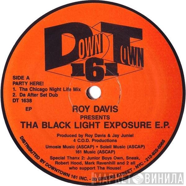 Roy Davis Jr. - Tha Black Light Exposure E.P.