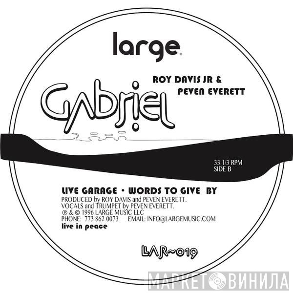 Roy Davis Jr. & Peven Everett  - Gabriel
