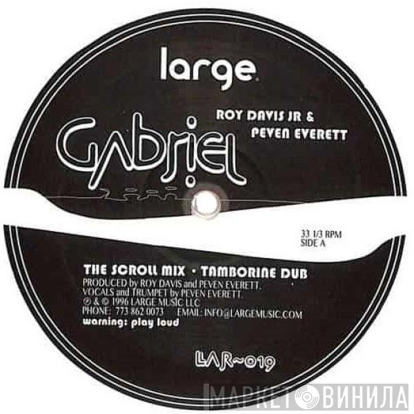 Roy Davis Jr. & Peven Everett  - Gabriel