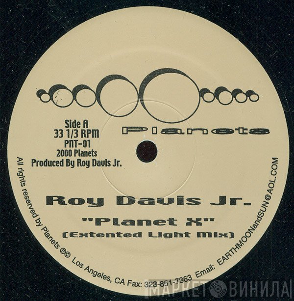 Roy Davis Jr. - Planet X