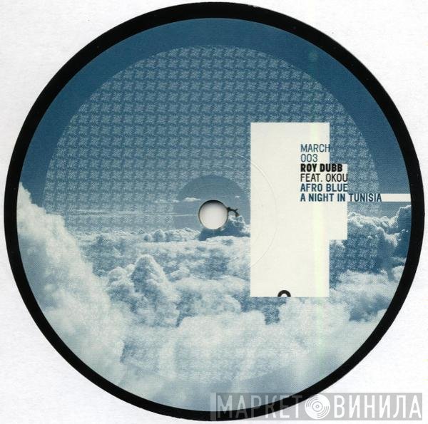 Roy Dubb - Afro Blue / A Night In Tunisia