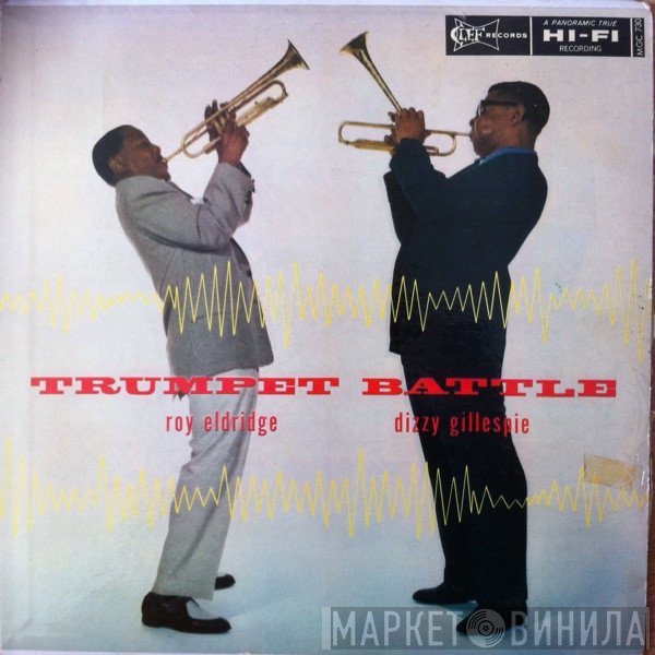 Roy Eldridge And Dizzy Gillespie  - Trumpet Battle