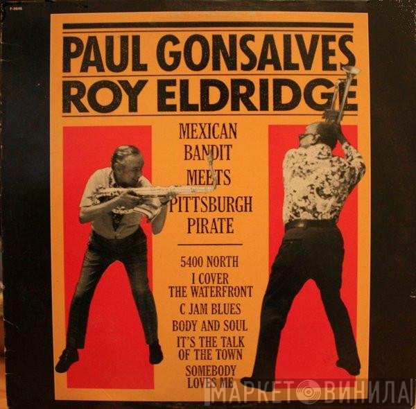 Roy Eldridge, Paul Gonsalves - Mexican Bandit Meets Pittsburgh Pirate