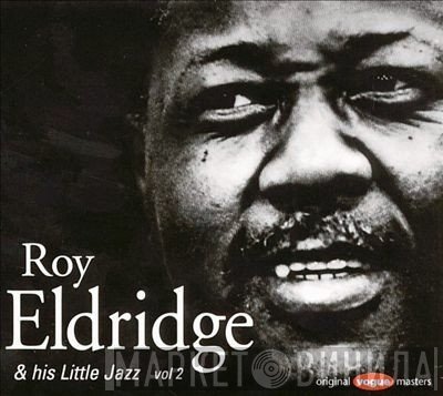 Roy Eldridge - Roy Eldridge & His Little Jazz Vol. 2