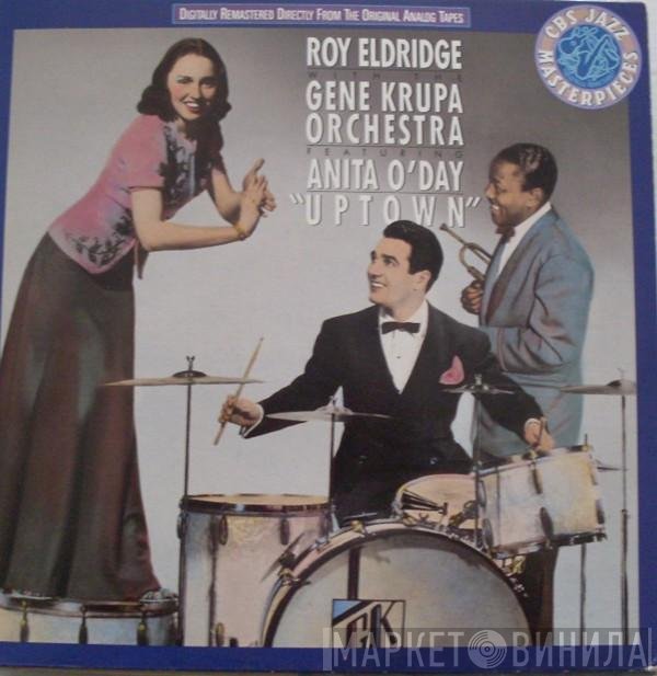 Roy Eldridge With Gene Krupa And His Orchestra Featuring Anita O'Day  - Uptown