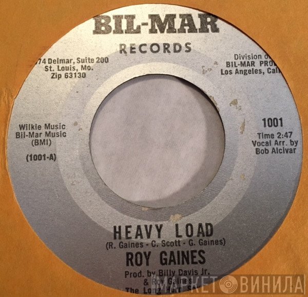 Roy Gaines  - Heavy Load