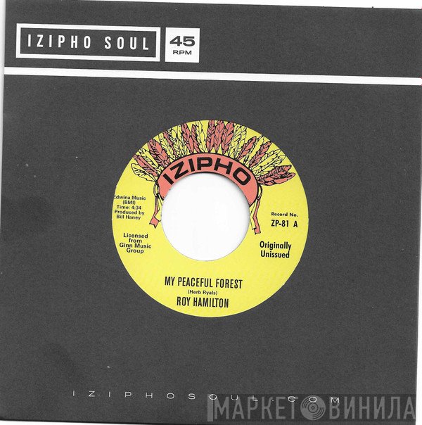 Roy Hamilton , Charlie Thomas - My Peaceful Forest / Don't Let Me Know