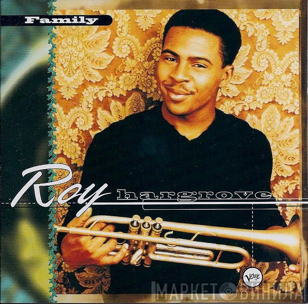 Roy Hargrove  - Family