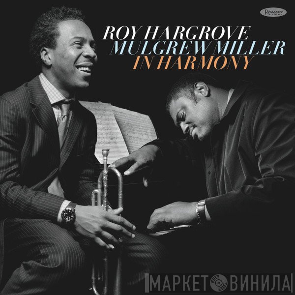 Roy Hargrove, Mulgrew Miller  - In Harmony