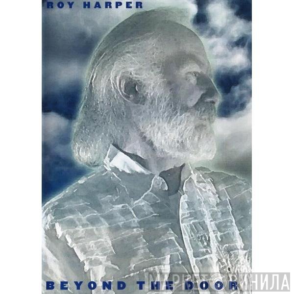 Roy Harper - Beyond The Door