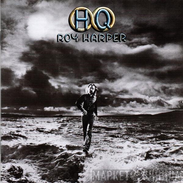 Roy Harper  - HQ