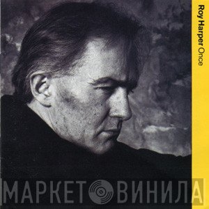 Roy Harper  - Once