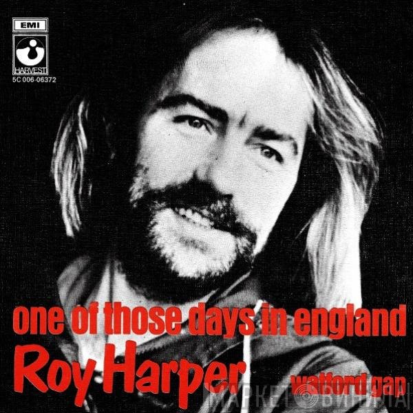 Roy Harper  - One Of Those Days In England