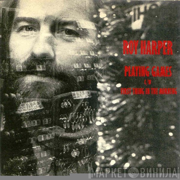 Roy Harper  - Playing Games
