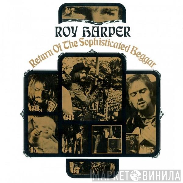 Roy Harper - Return Of The Sophisticated Beggar