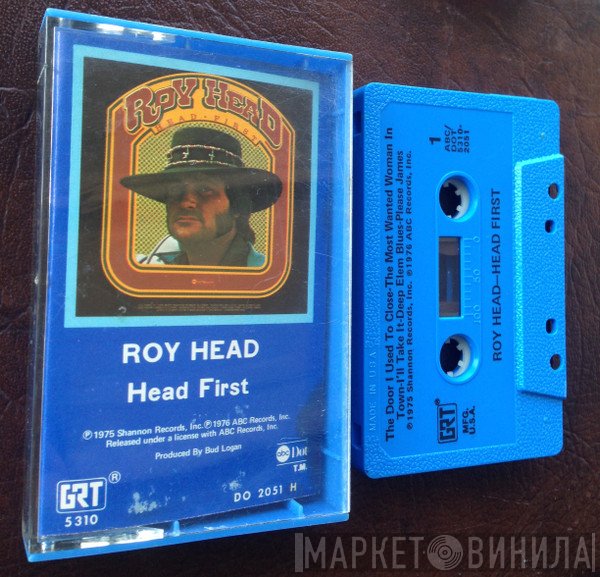 Roy Head  - Head First