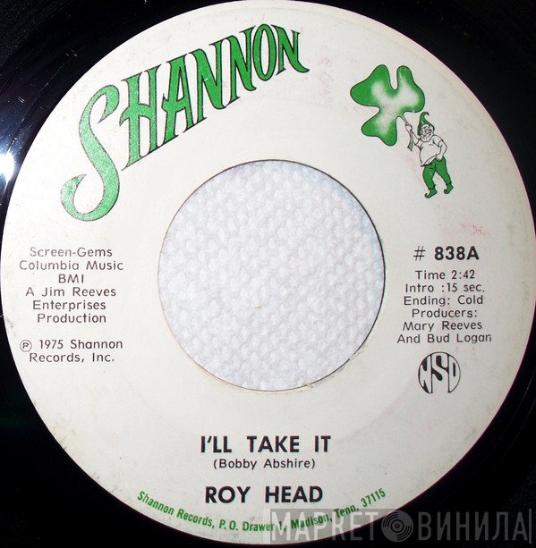 Roy Head  - I'll Take It
