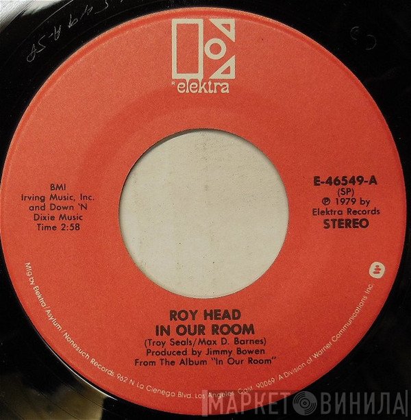 Roy Head  - In Our Room