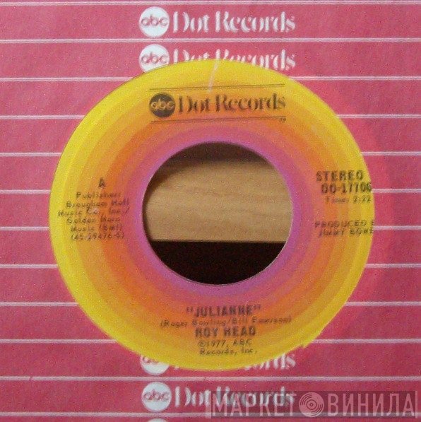 Roy Head  - Julianne