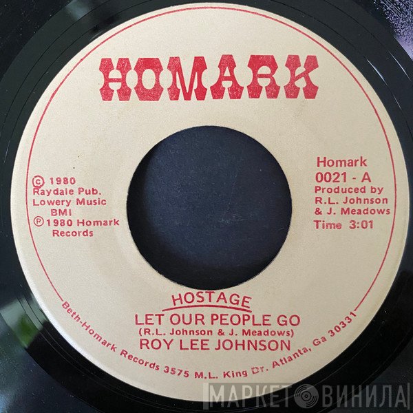 Roy Lee Johnson - Hostage - Let Our People Go / Let The Candle Light The Way