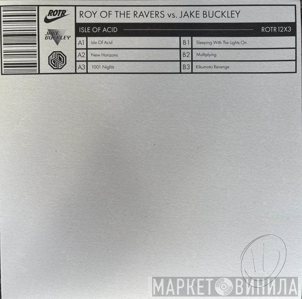 Roy Of The Ravers, Jake Buckley - Isle Of Acid