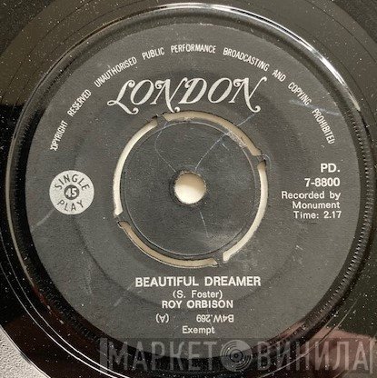 Roy Orbison - Beautiful Dreamer / Pretty Paper