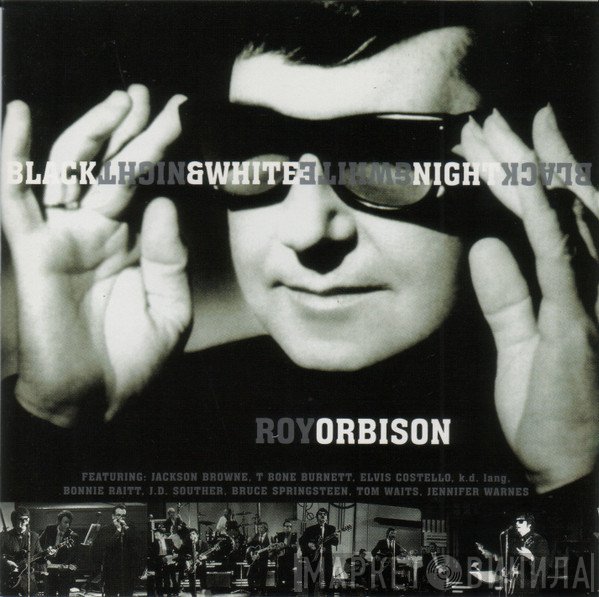 Roy Orbison - Black & White Night