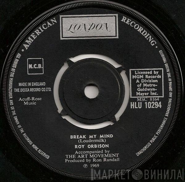 Roy Orbison - Break My Mind