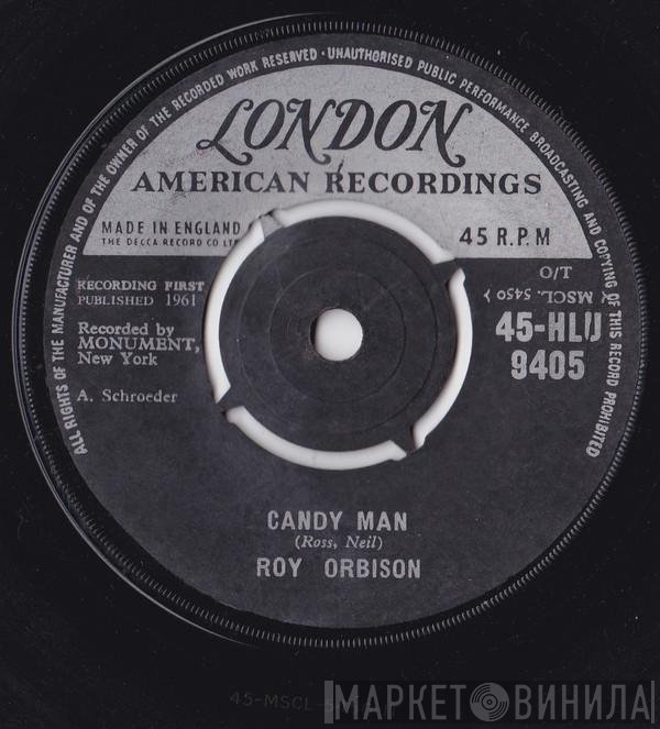 Roy Orbison - Candy Man