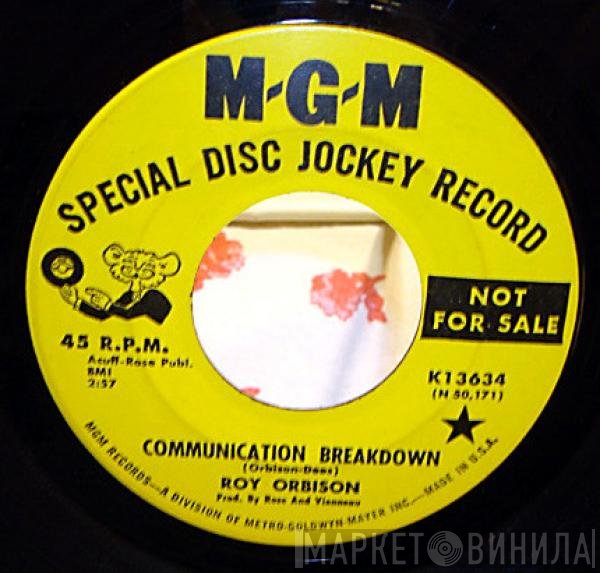 Roy Orbison  - Communication Breakdown