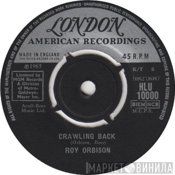 Roy Orbison - Crawling Back