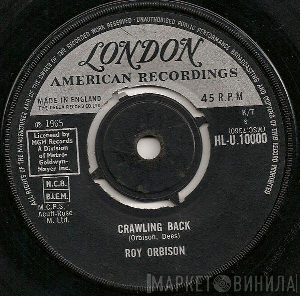 Roy Orbison - Crawling Back
