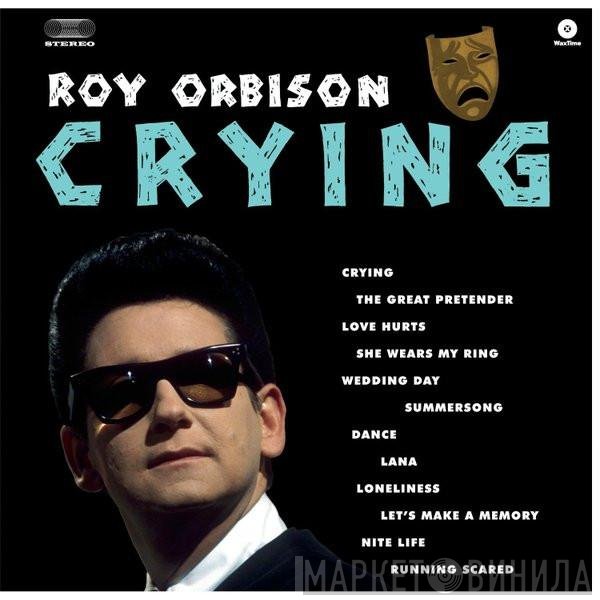 Roy Orbison  - Crying
