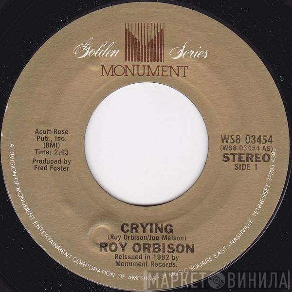 Roy Orbison  - Crying