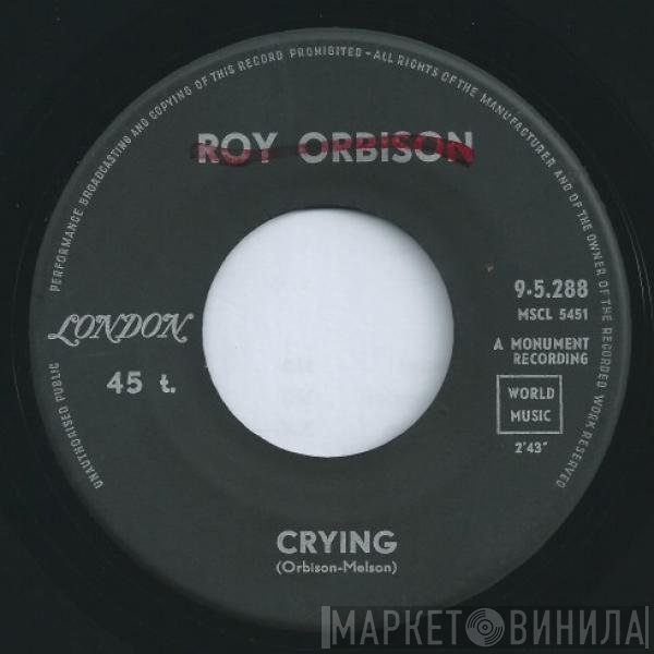 Roy Orbison  - Crying
