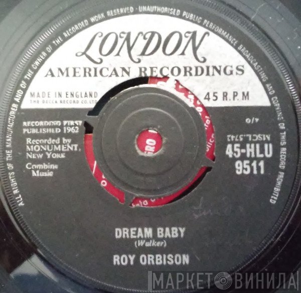 Roy Orbison - Dream Baby / The Actress