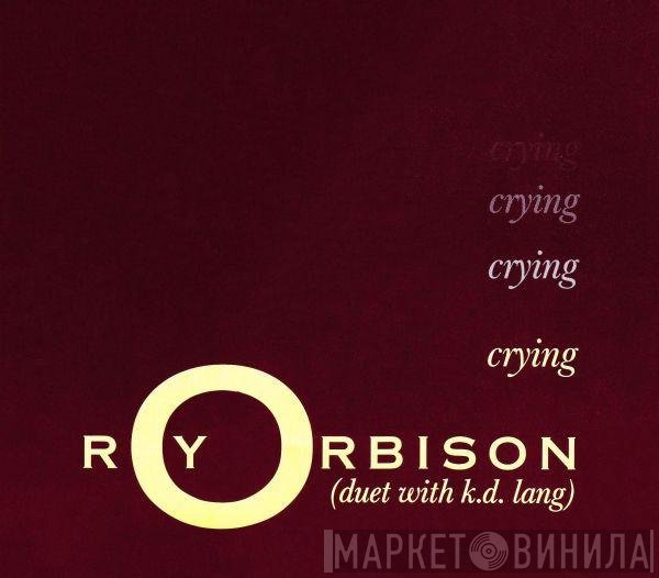 Roy Orbison Duet With k.d. lang  - Crying