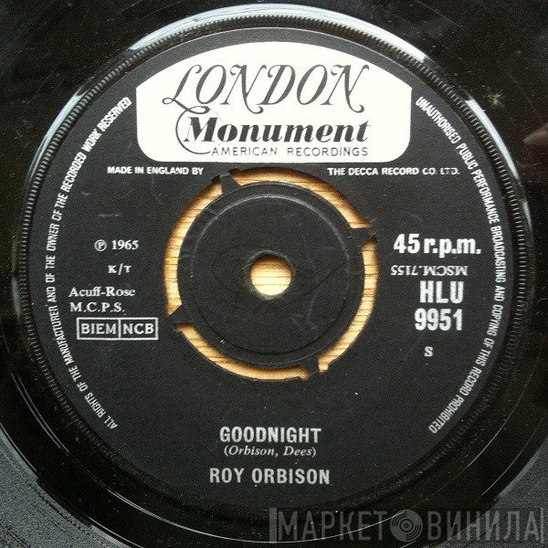 Roy Orbison - Goodnight