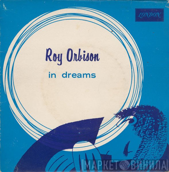 Roy Orbison  - In Dreams