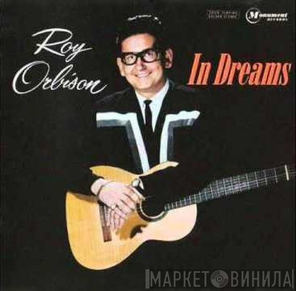 Roy Orbison - In Dreams