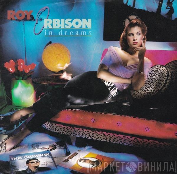 Roy Orbison  - In Dreams