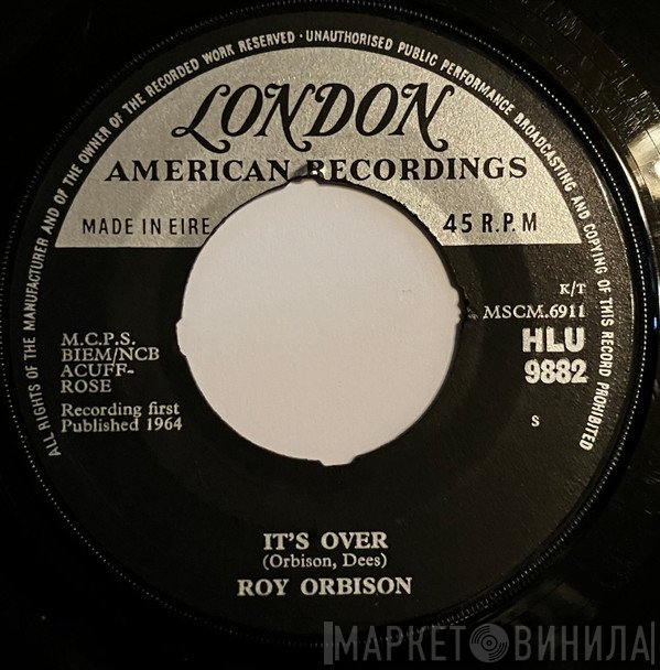 Roy Orbison - It's Over