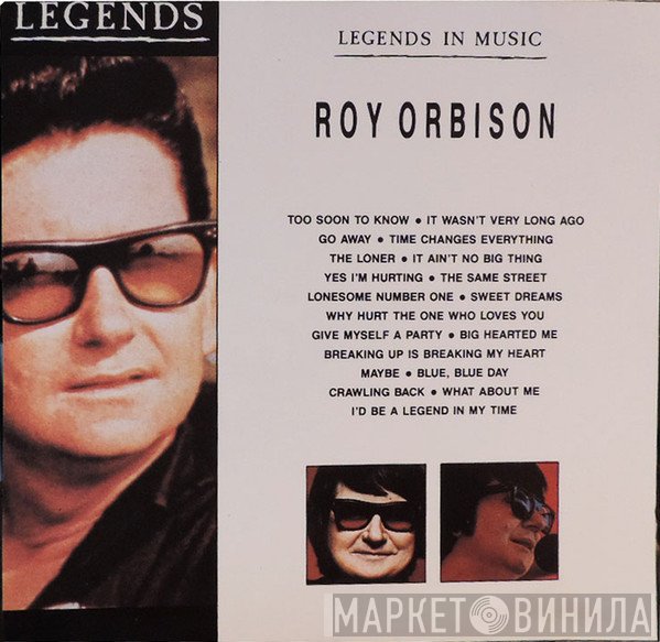 Roy Orbison  - Legends In Music
