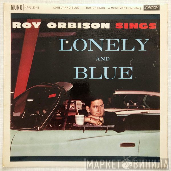Roy Orbison - Lonely And Blue