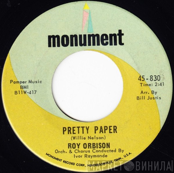 Roy Orbison  - Pretty Paper
