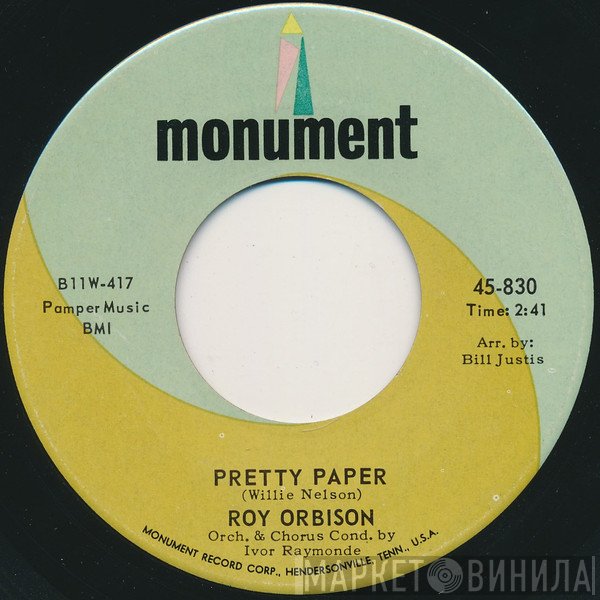 Roy Orbison  - Pretty Paper