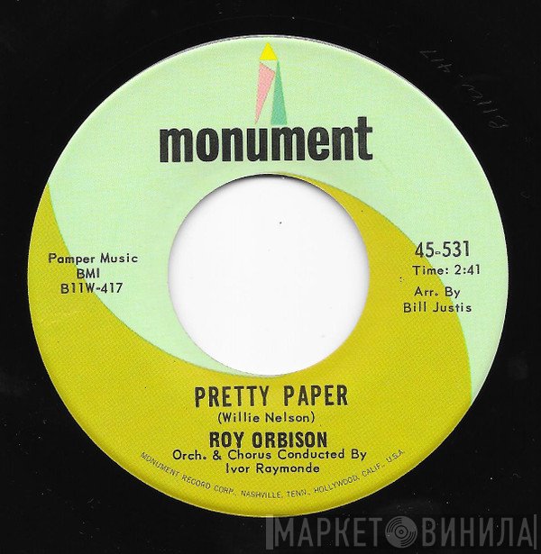 Roy Orbison  - Pretty Paper