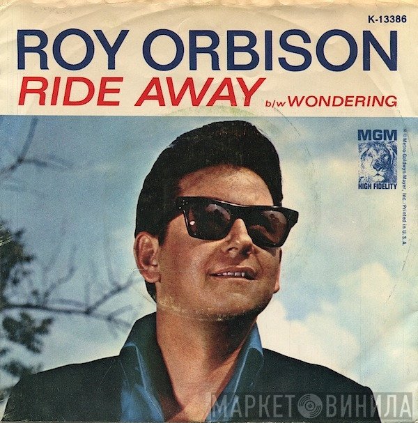Roy Orbison  - Ride Away